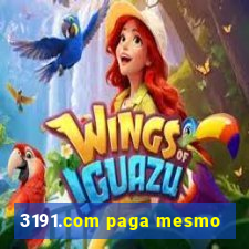 3191.com paga mesmo